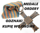 KUPIĘ ODZNACZENIA,ODZNAKI,MEDALE STARE WOJSKOWE TELEFON 694972047